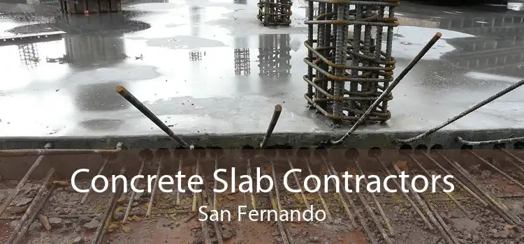 Concrete Slab Contractors San Fernando